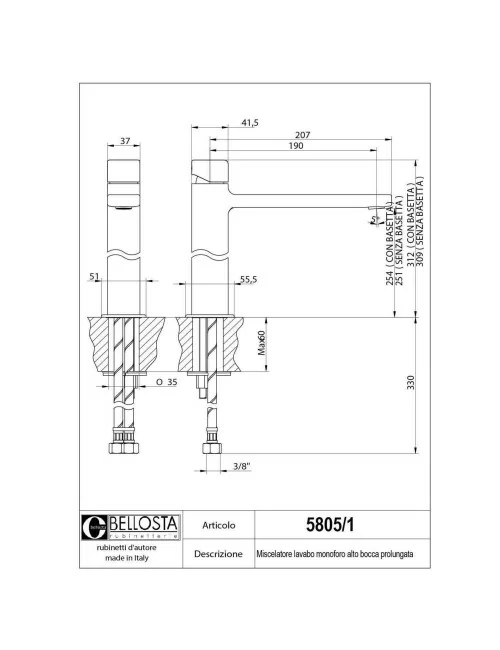 Scheda tecnica rubinetto miscelatore lavabo alto bocca prolungata collezione Micheli