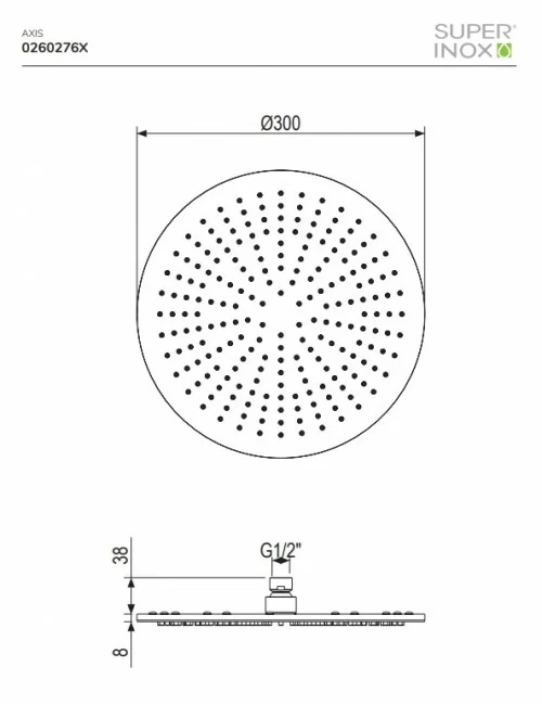 scheda tecnica soffione doccia tondo 30cm in acciaio inox Super Inox